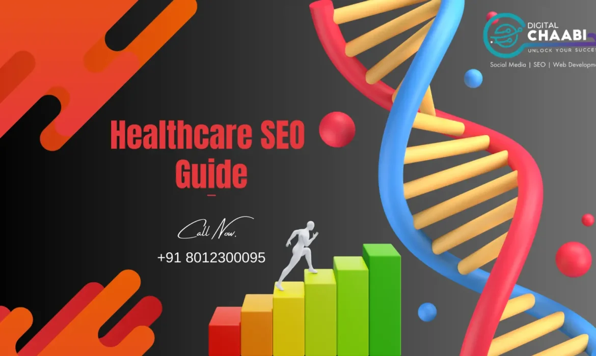 Detailed Healthcare SEO Guide – Strategies And TipsPunjabit.co