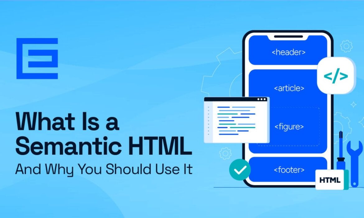 What Is Semantic HTML? (And Why You Should Use It)-Punjabit.co