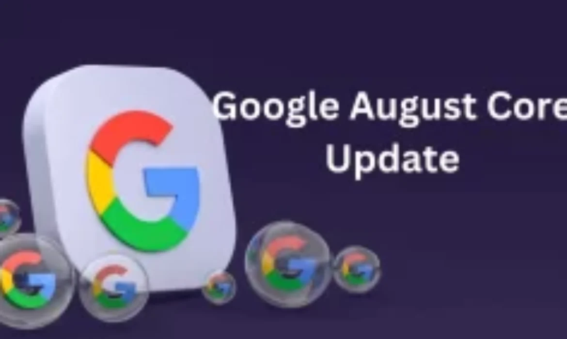 Google Roll Out August Core Update 2023-Punjabit.co