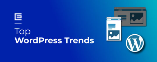 Top WordPress Web Development Trends for 2023-Punjabit.co