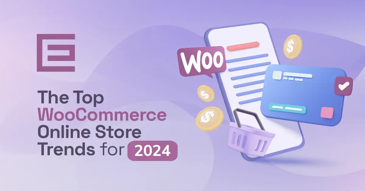 The Top WooCommerce Online Store Trends for 2024-Punjabit.co